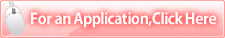 For an Application,Click Here.